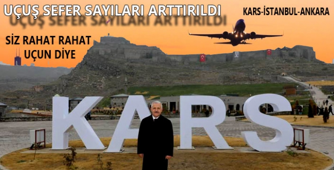 Kars İstanbul Ankara Üçgeninde Sefer Sayıları Artırıldı