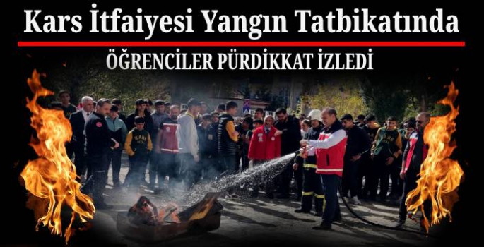 Kars İtfaiyesi'nden Yangın Tatbikatı