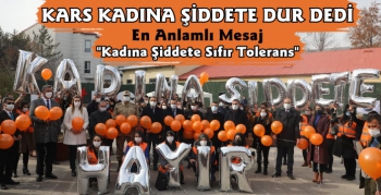 Kars Kadına Şiddete Dur Dedi