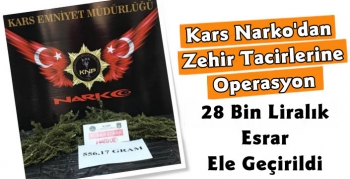 Kars Narko'dan Zehir Tacirlerine Operasyon 28 Bin Liralık Uyuşturucu Ele Geçirildi 