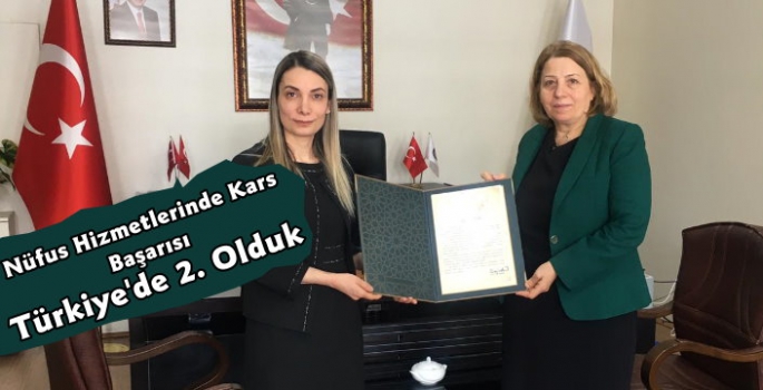Kars Nüfus Müdürlüğü Türkiye İkincisi Oldu