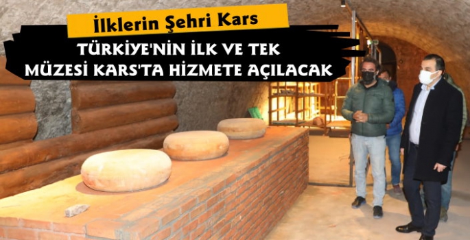 Kars Peynir Müzesi'nde Çalışmalar Devam Ediyor