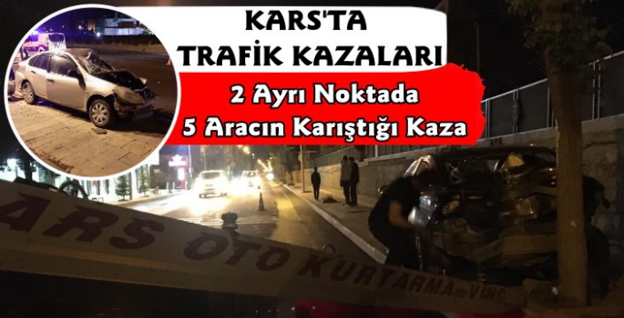 Kars'ta 2 Ayrı Noktada 5 Aracın Karıştığı Trafik Kazası