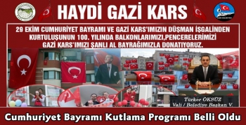 Kars'ta 29 Ekim Cumhuriyet Bayramı Programı Belli Oldu