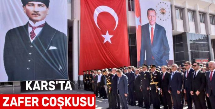 Kars'ta 30 Ağustos Zafer Bayramı Coşkuyla Kutlandı