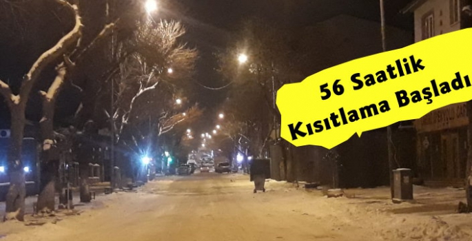 Kars'ta 56 Saatlik Kısıtlama Başladı