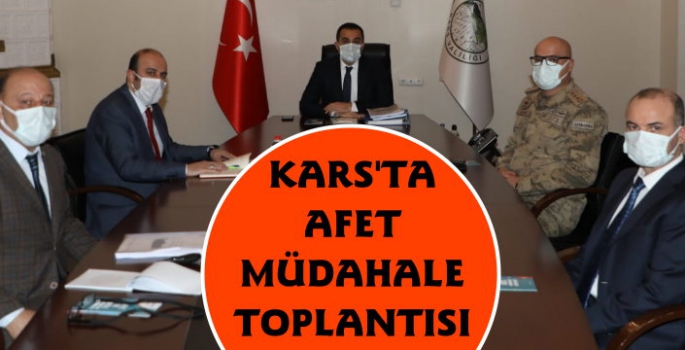 Kars'ta Afet Müdahale Toplantısı