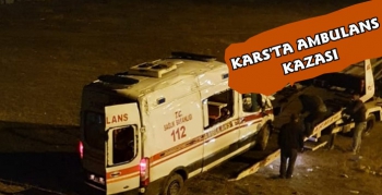 Kars'ta Ambulansın Karıştığı Trafik Kazası