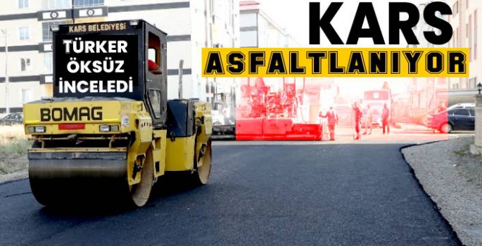 Kars'ta Asfaltlama Çalışmaları Sürüyor