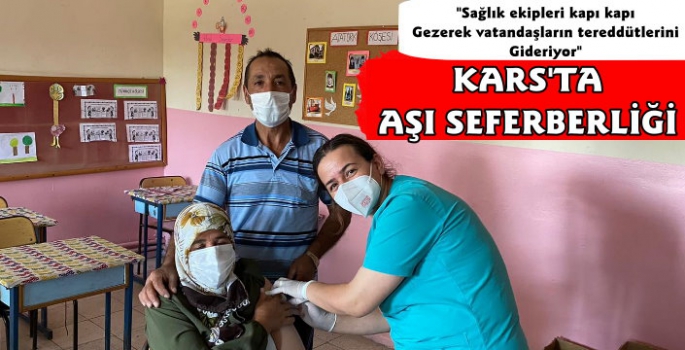 Kars'ta Aşılama Çalışmaları Tüm Hızıyla Devam Ediyor