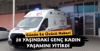 Kars'ta Baza Kapağı Genç Gelinin Ölümüne Neden Oldu