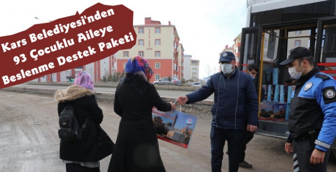 Kars'ta Belediyeden 93 Çocuklu Aileye Destek Paketi