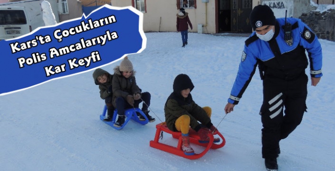 Kars'ta Çocukların Polis Ekipleriyle Kar Keyfi