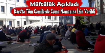 Kars'ta Cuma Namazları Tüm Camilerde Kılınabilecek