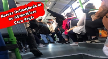 Kars'ta Dolmuşlara Ayakta Yolcu Alma Cezası