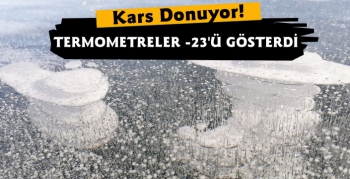 Kars'ta Dondurucu Soğuklar Etkisini Sürdürüyor