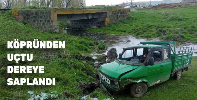 Kars'ta Facianın Eşiğinden Dönüldü: Kamyonet Köprüden Dereye Uçtu!