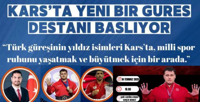 KARS'TA GÜREŞ DESTANI BAŞLIYOR