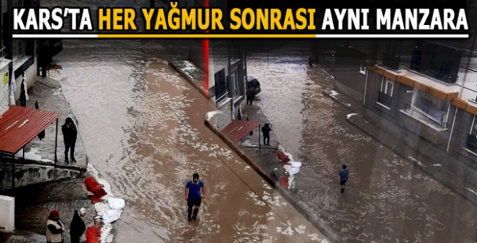 Kars'ta Her Yağmur Sonrası Aynı Görüntü