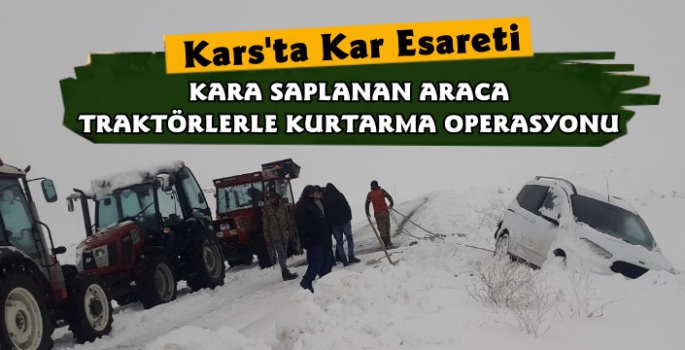 Kars'ta Kar Nedeniyle Yolda Mahsur Kalan Araç Traktörlerle Kurtarıldı