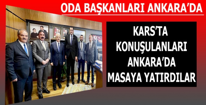 Kars'ta Konuşulanları Ankara'da Masaya Yatırdılar