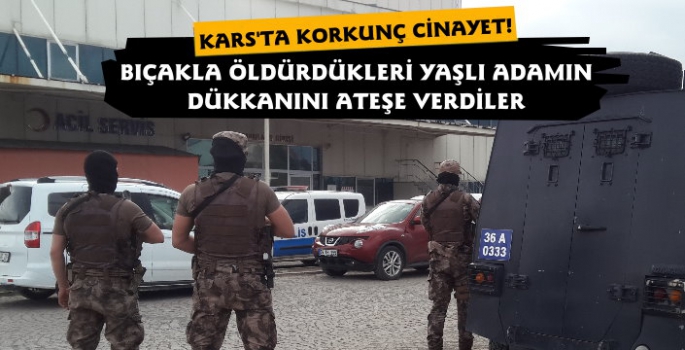 Kars'ta Korkunç Cinayet 81 Yaşındaki Adam Yaşamını Yitirdi