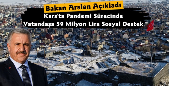 Kars'ta Pandemi Sürecinde Vatandaşlara 59 Milyonluk Sosyal Yardım