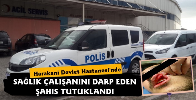 Kars'ta Sağlık Çalışanını Darp Eden Şahıs Tutuklandı