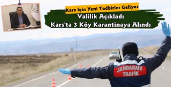 Kars'ta Üç Köy Karantinaya Alındı