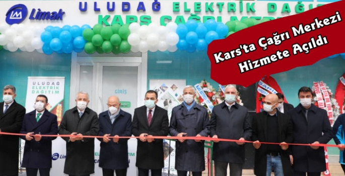 Kars'ta Uludağ Elektrik Çağrı Merkezi Hizmete Açıldı