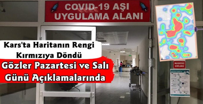 Kars'ta Vaka Sayıları Patladı, Haritanın Rengi Kırmızıya Döndü