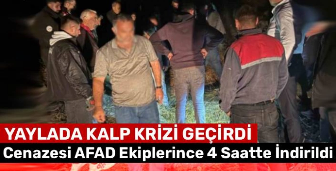 Kars'ta Yaylada Kalp Krizi Geçiren Vatandaş Hayatını Kaybetti: Cenazesi AFAD Ekiplerince 4 Saatte İndirildi