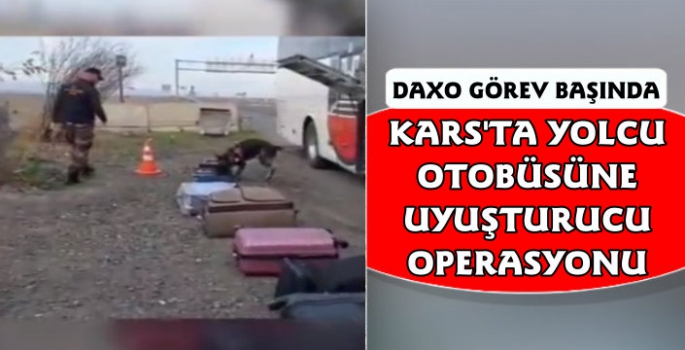 Kars'ta Yolcu Otobüsünde Uyuşturucu Operasyonu