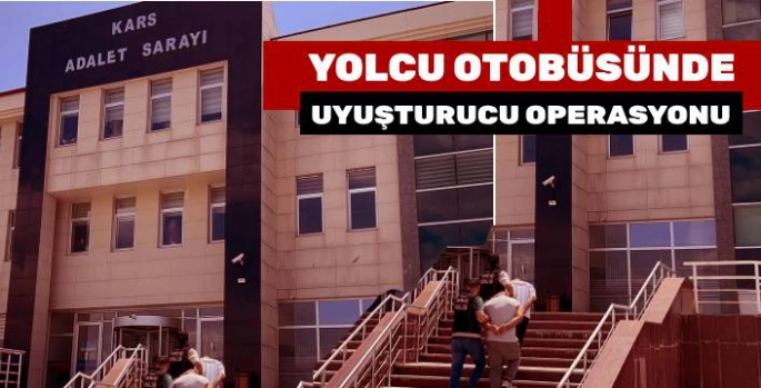 Kars'ta Yolcu Otobüsünde Uyuşturucu Operasyonu: 2 Kişi Tutuklandı