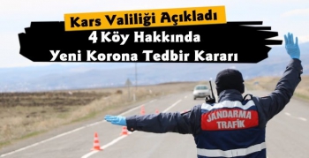 Kars Valiliği 4 Köy İçin Karantina Kararı Açıkladı