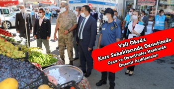 Kars Valisi Türker Öksüz'den Koronavirüs Tedbir Denetimi