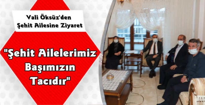 Kars Valisi Türker Öksüz'den Şehit Ailesine Ziyaret
