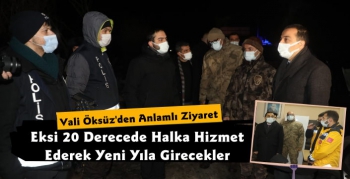 Kars Valisi Türker Öksüz'den Yeni Yıla Görev Başında Girecek Kamu Görevlilerine Ziyaret 