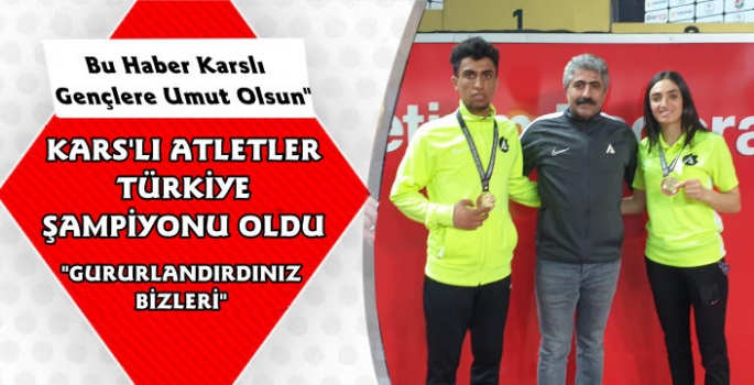 Karslı Sporcular Türkiye Şampiyonu Oldu