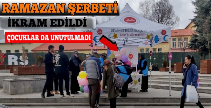 Karslı Vatandaşlara Ramazan Şerbeti İkram Edildi