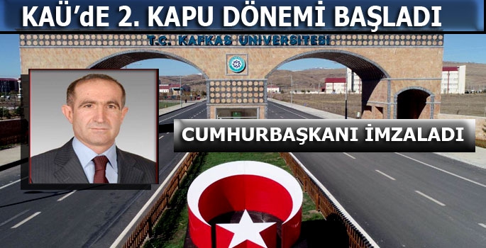 KAÜ'de 2. Kapu Dönemi Başladı