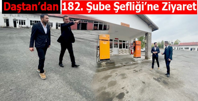 Kaymakam Daştan'dan 182. Şube Şefliği'ne Ziyaret