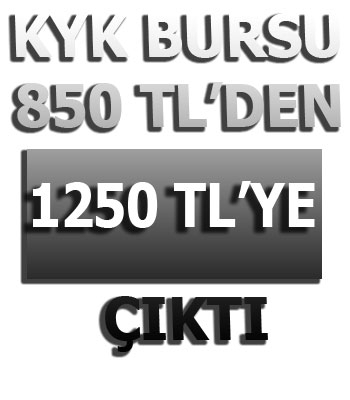 KYK Bursları Arttı