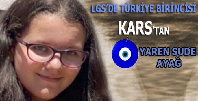 LGS Birincisi Kars'tan