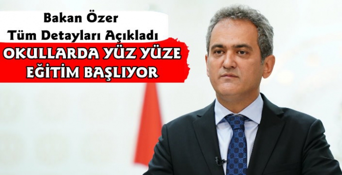 MEB Açıkladı Okullar 6 Eylülde Yüz Yüze Eğitimle Başlayacak