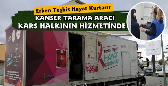 Mobil Kanser Tarama Aracı Kars Halkının Hizmetinde