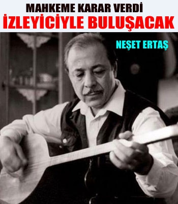 Neşet Ertaş Filmi İzleyiciyle Buluşuyor