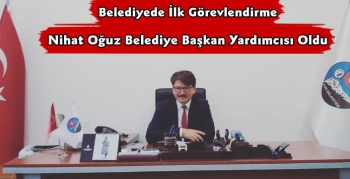 Nihat Oğuz Kars Belediye Başkan Yardımcısı Olarak Görevlendirildi