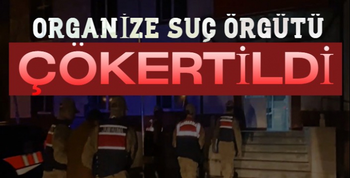 Özel Ekip Kurdu! Jandarma, Organize Suç Örgütünü Çökertti