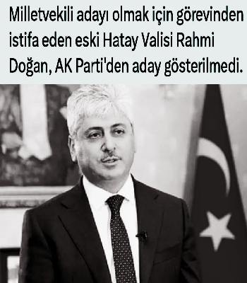 Rahmi Doğan, Aday Gösterilmedi